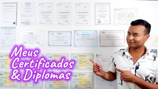 Meus CERTIFICADOS e DIPLOMAS #ostentação