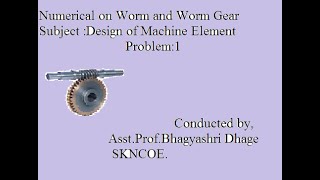 Numerical 2 on worm   and worm gear