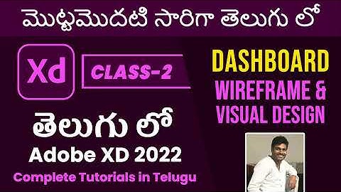 Adobe XD 2022 Class-2 in Telugu Dashboard design in Wireframe & Visual Design Tutorials