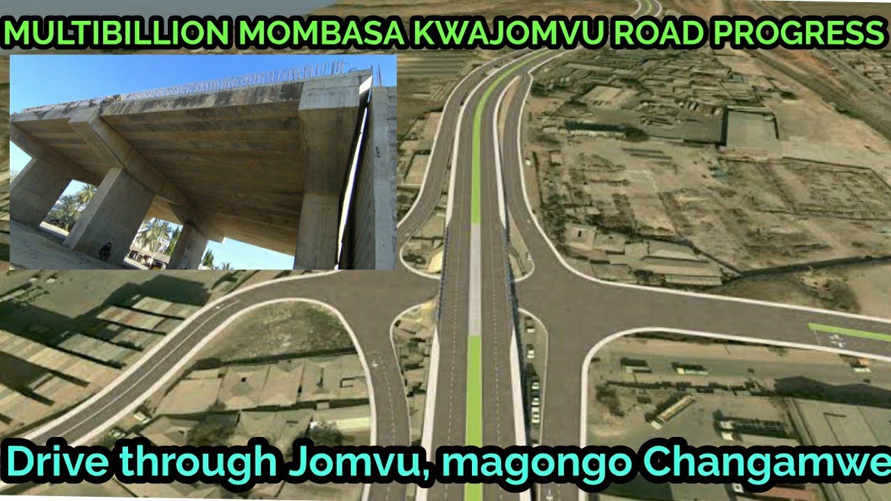 MOMBASA ROADS,drive through Jomvu interchange,magongo, Changamwe