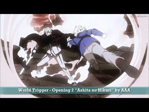 World Trigger -「Ashita no Hikari」AMV (OP2 FULL) [With Lyrics]