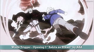 World Trigger -「Ashita no Hikari」AMV (OP2 FULL) [With Lyrics]