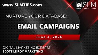 Nurture Your Database: Email Campaigns 6/4/26