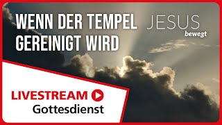 09.02.2025 | Livestream Gottesdienst FEG Murten | Wenn der Tempel gereinigt wird! – JESUS bewegt