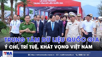 Thủ tướng Chính phủ Phạm Minh Chính dự Lễ khai trương Trung tâm dữ liệu quốc gia số 1 - VNAMedia