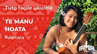 Tuto de ukulélé facile 'Te Manu Hoata' de Raumata
