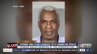 Ex-NBA player Charles Oakley arrested, accused of cheating at Cosmopolitan hotel-casino