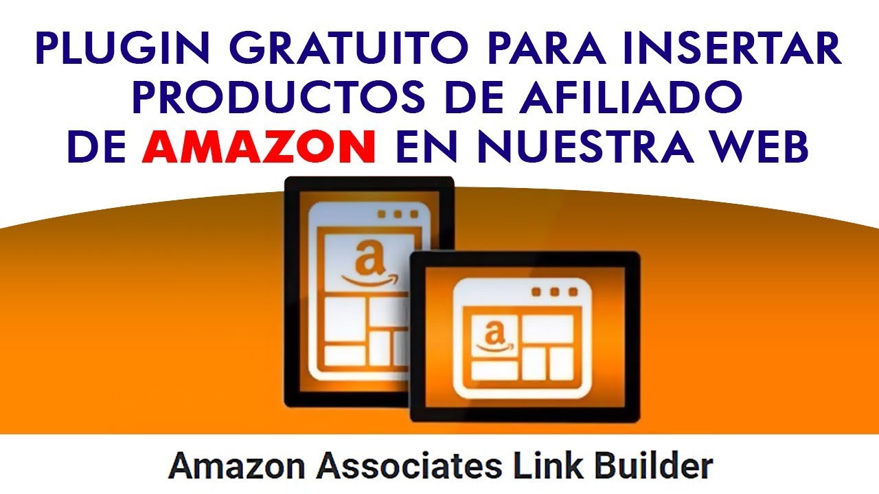 Configurar plugin de productos de Amazon para WordPress. Amazon Associates  Link Builder (Abandonado)