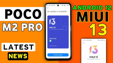 Poco M2 Pro MIUI 13 Android 12 New Update | Poco M2 Pro New Update Android 12 Miui 13 #PocoM2Pro #M2