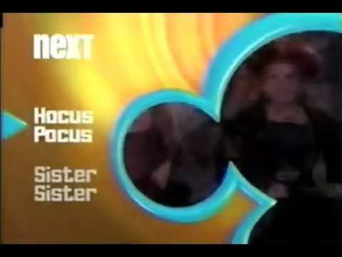 Disney Channel Next Bumper (Hocus Pocus to Sister, Sister) (October 11th, 2003)