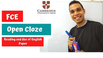OPEN CLOZE- FCE EXAM (Reading and Use of English)