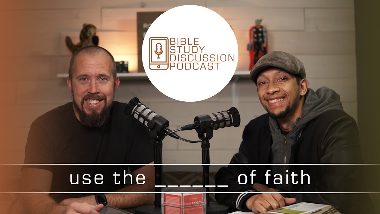 stand against the fiery darts Bible Study Discussion Podcast 012