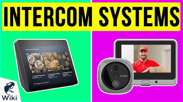 10 Best Intercom Systems 2020