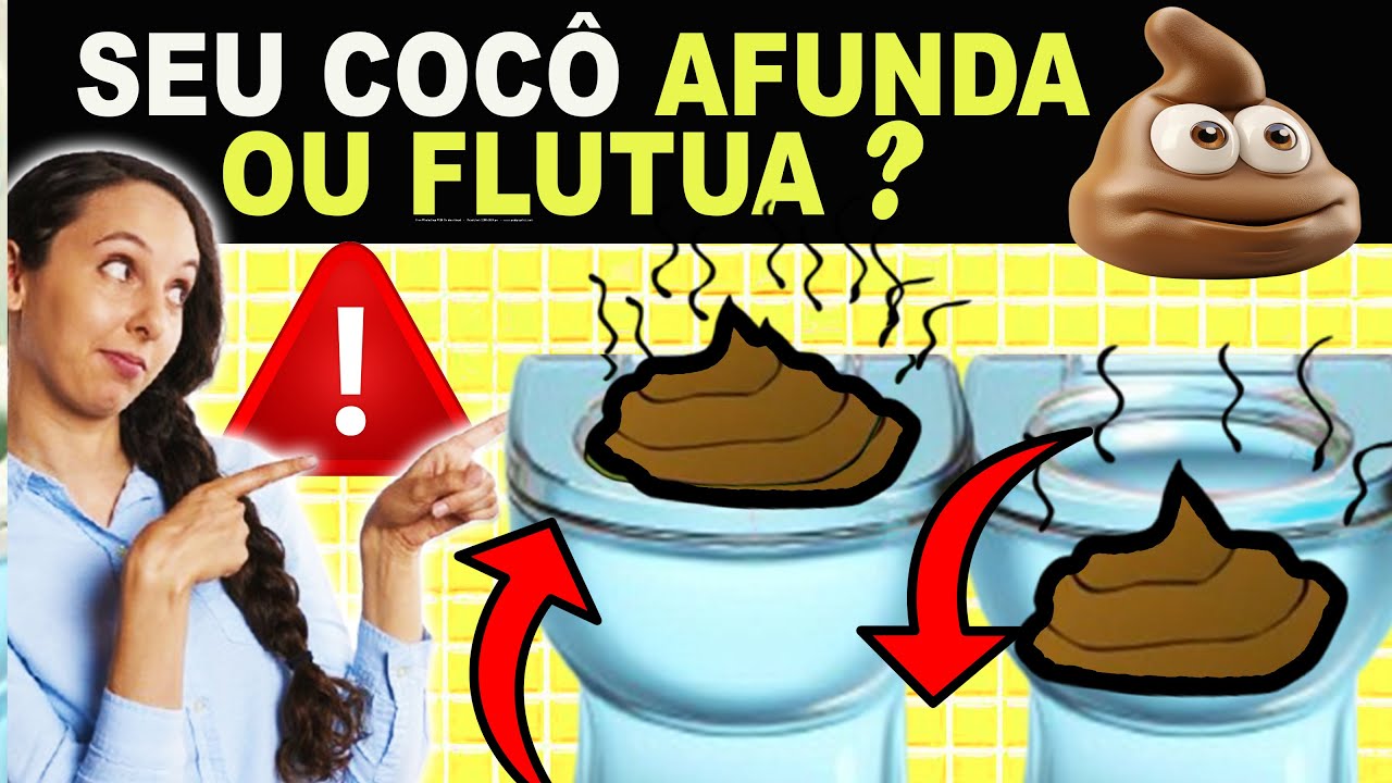 💩SEU COCÔ AFUNDA OU FLUTUA🚨A resposta Pode Salvar Sua Vida!🚽 - YouTube