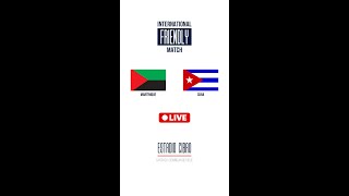 Martinique vs Cuba | International Friendlies | International Friendly | LIVE