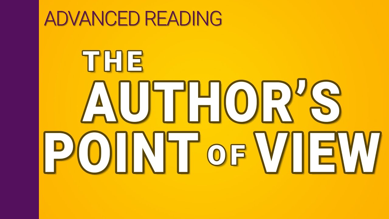 the-author-s-point-of-view-in-writing-2-3-interpreting-series-youtube