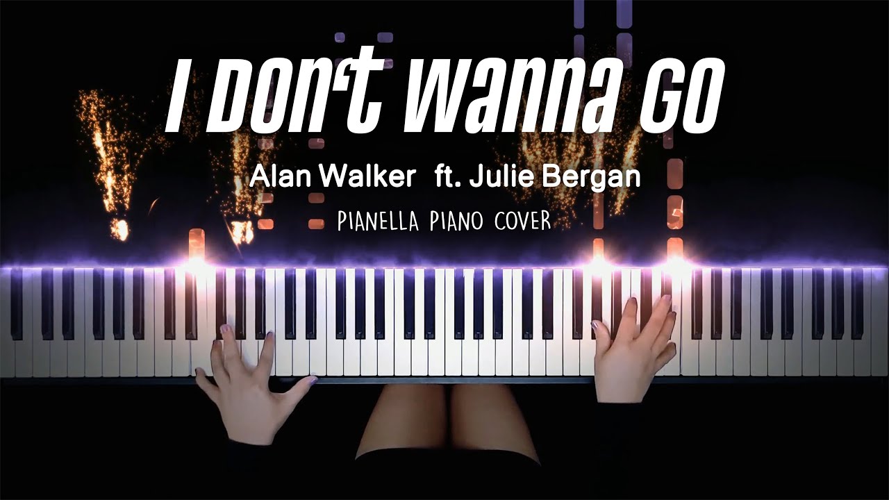 Alan Walker - I Don’t Wanna Go ft. Julie Bergan | Piano Cover by Pianella Piano