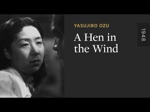 A Hen in the Wind A wife forced to make a desperate choice Japanese still