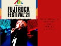 FUJI ROCK FESTIVAL '21 Days3 8/22 WHITE STAGE 平沢進+会人 セットリスト