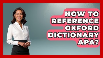 How To Reference Oxford Dictionary APA? - The Language Library