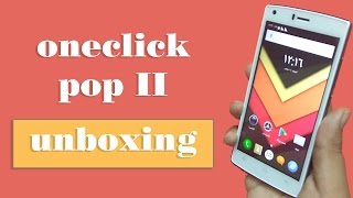 فتح صندوق هاتف وان كليك بوب 2- oneclick pop II unboxing