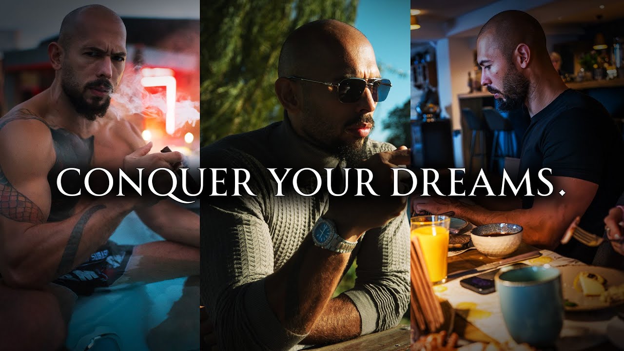 Conquer Your Dreams - Motivational Andrew Tate Speech