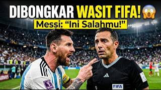 DIBONGKAR WASIT FIFA! Kalimat Menohok King Messi yang Bikin Wasit Terpaku di Lapangan!