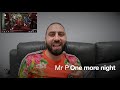 Uk reaction to african music mr p  one more night official ft niniola  reaction