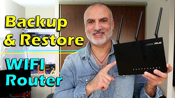 How to backup and restore settings of an Asus WIFI router