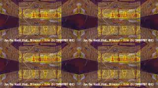 Jam The House Feat. Princess - Free (Dj Shabayoff Rmx)