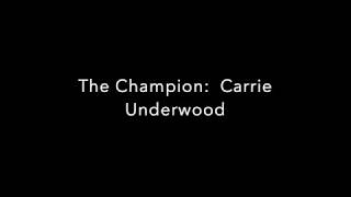 The Champion   Carrie Underwood