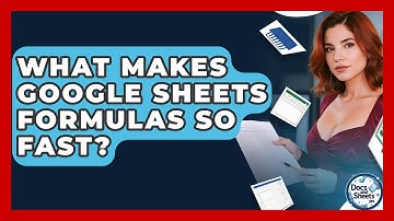 What Makes Google Sheets Formulas So Fast? - Docs and Sheets Pro