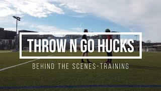 Give and Go Hucking Drill | Behind the Scenes