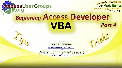 AL: Beginning Access Developer, Part 4 - VBA - Maria Barnes & Crystal Long (strive4peace)
