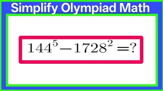 Simplify Olympiad Math problem | step -by-step explanation | Can you solve it?