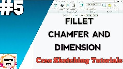 Fillet chamfer and dimension in creo || Creo sketching tutorials