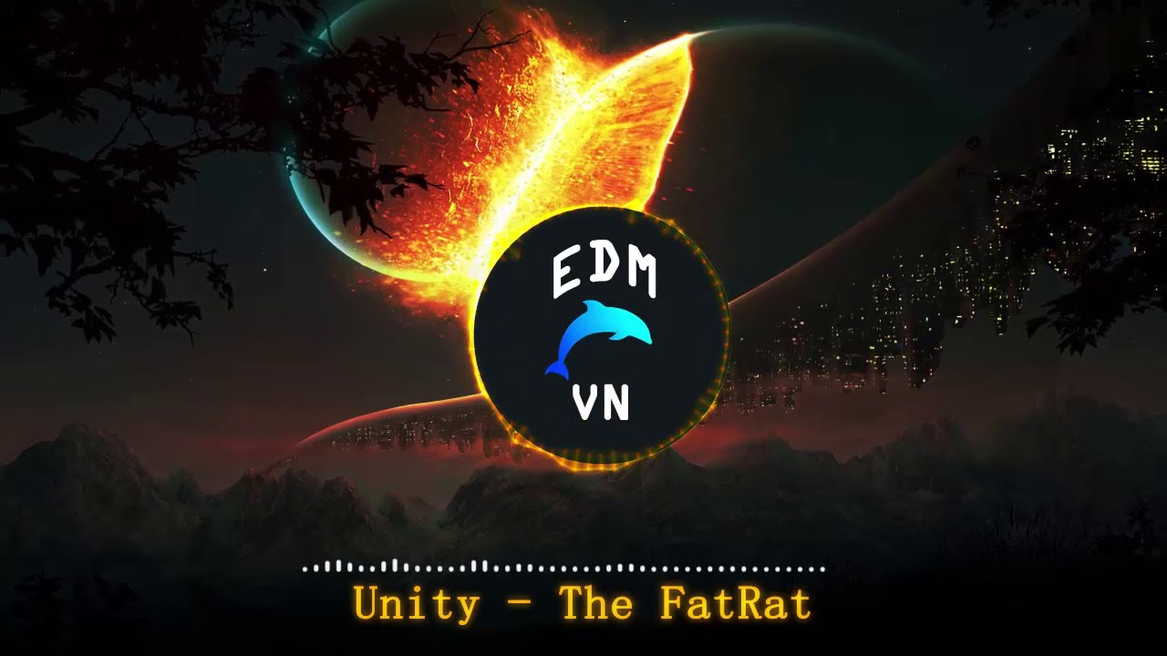 Unity - The FatRat || EDM VN - YouTube