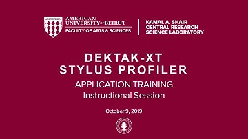 DektakXT Stylus Profiler [Application Training Instructional Session]