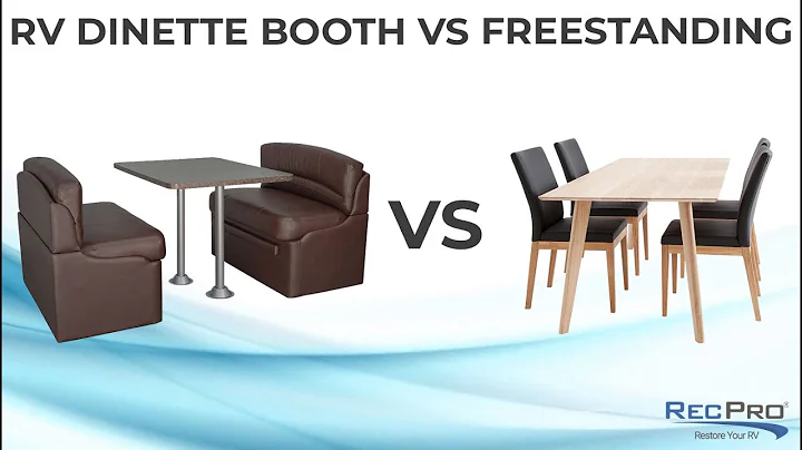 What is better? RV Dinette Booth Vs Freestanding Table And Chairs