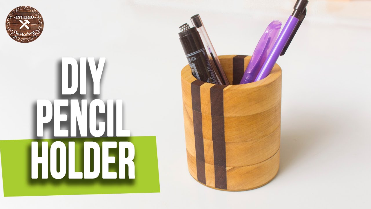 How to make a Wood Pencil Holder without Lathe | Easy 