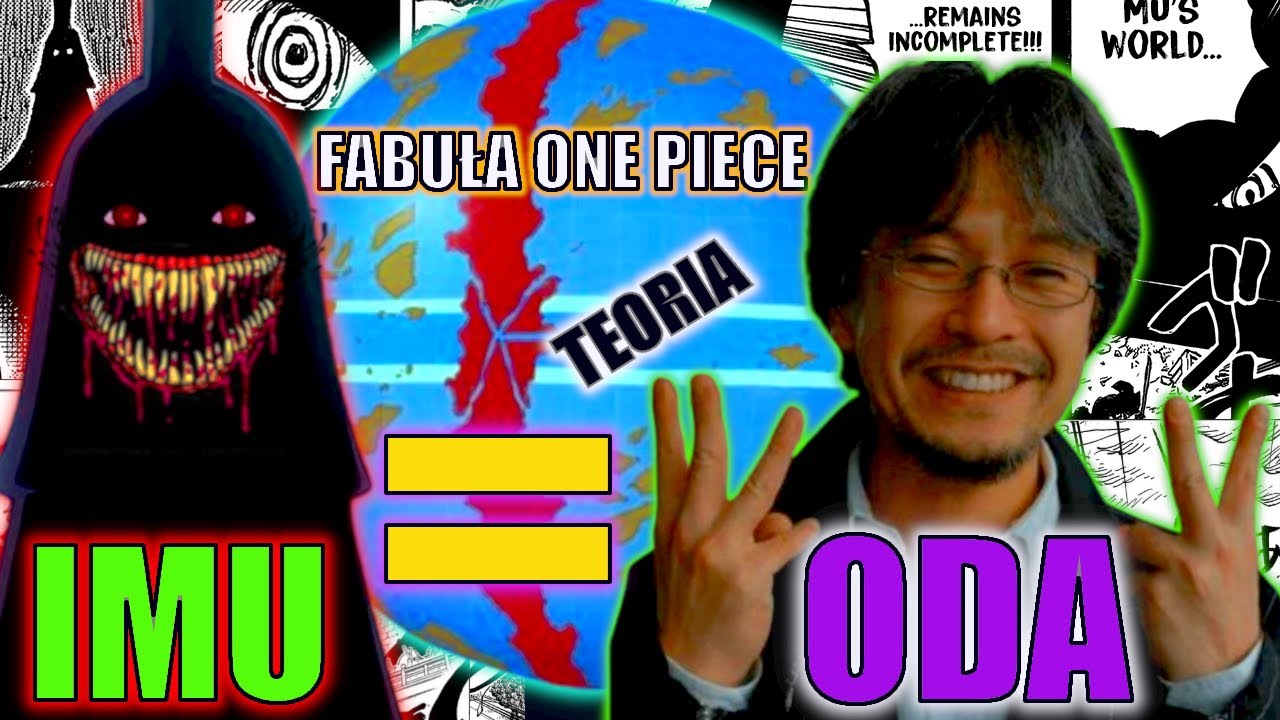 IMU KONTROLOWAŁ WSZYSTKO OD POCZĄTKU! SZOKUJĄCA PRAWDA – TEORIA ONE PIECE