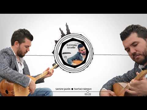 Saygın Şahin-Tahtacı Semahı(Nazlı Nazlı Yücelerden Uçarsın)