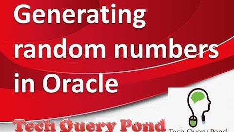 Generating random numbers in Oracle
