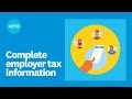 Complete employer tax information