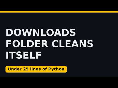 Auto-Sort Your Messy Downloads Folder with One Tiny Python Script