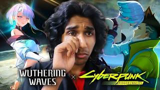 I Cried While Playing Wuthering Waves X Cyberpunk Collab Story