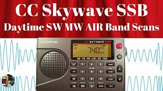C.Crane CC Skywave SSB Daytime MW SW SSB AIR WX Band Scans
