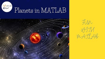 Planets in MATLAB | #FunWithMATLAB | @MATLABHelper