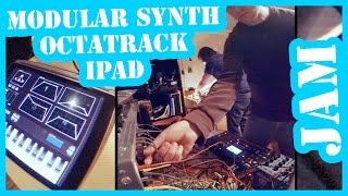 Modular Synths + Octatrack + iPad Jam w/ VLK #TTNM