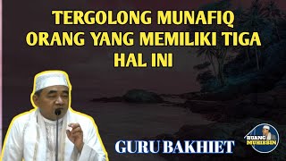 Download Lagu Guru Bakhiet Tanda Orang Munafik MP3